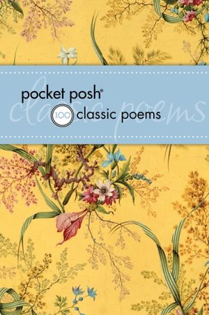 Cover Art for 9781449421618, Pocket Posh 100 Classic Poems by Fox, Jennifer