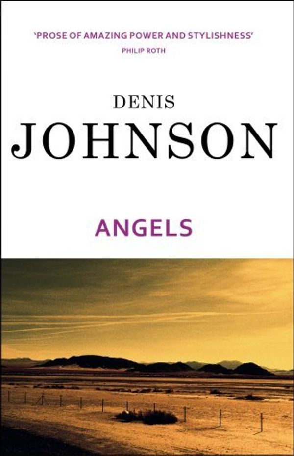 Cover Art for B01HC0ZL2W, Angels by Denis Johnson (2003-03-06) by Denis Johnson