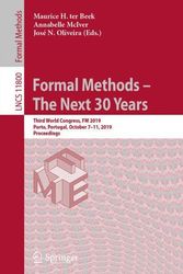 Cover Art for 9783030309411, Formal Methods - The Next 30 Years by Maurice H. ter Beek