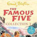 Cover Art for 9781444929713, The Famous Five Collection 3: Books 7-9 by Enid Blyton