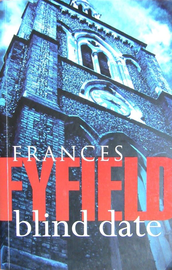 Cover Art for 9780593043714, Blind Date by Frances Fyfield