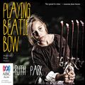 Cover Art for B009BCMSPI, Playing Beatie Bow by Ruth Park