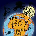 Cover Art for 9781908646330, The Boy Who Biked the World, Part One: On the Road to Africa by Alastair Humphreys