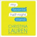 Cover Art for 9781508279457, My Favorite Half-Night Stand by Christina Lauren