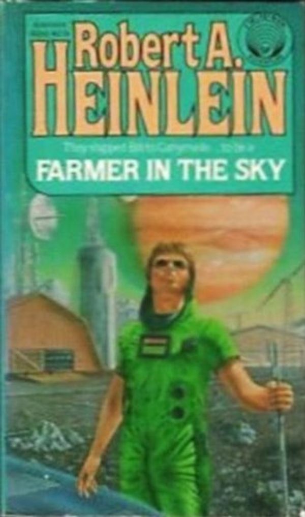 Cover Art for 9780345302021, Farmer in the Sky by Robert A. Heinlein