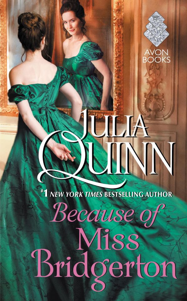 Cover Art for 9780062388155, Because of Miss Bridgerton by Julia Quinn