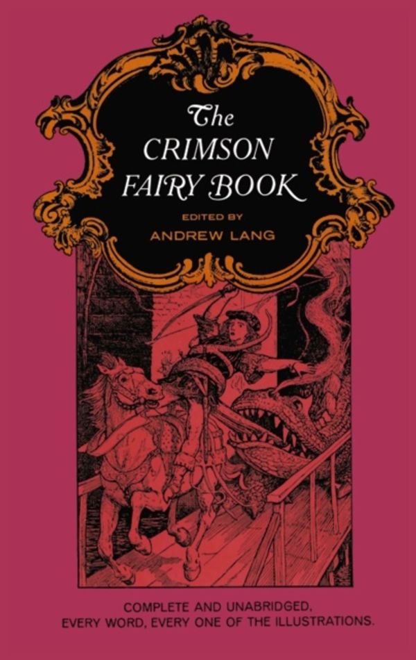 Cover Art for 9780486217994, The Crimson Fairy Book by Andrew Lang