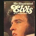 Cover Art for 9780441365142, The Illustrated Elvis by W A Harbinson