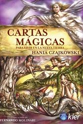 Cover Art for 9789501770346, Cartas magicas/ Magical Cards: Para vivir en la nueva tierra/ To Live in the New Land (Spanish Edition) by Hania Czajkowski