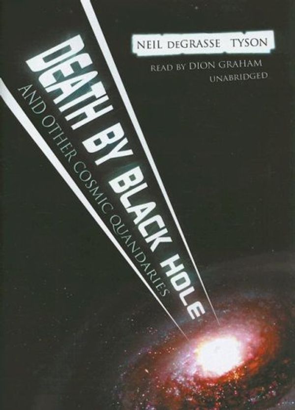 Cover Art for 9781433202100, Death by Black Hole: And Other Cosmic Quandries, Library Edition by Unknown