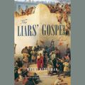 Cover Art for 9781619698239, The Liars' Gospel by Naomi Alderman