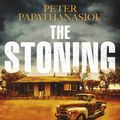 Cover Art for 9781529416961, The Stoning by Peter Papathanasiou