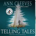 Cover Art for 9781427288417, Telling Tales (Vera Stanhope Mystery) by Ann Cleeves