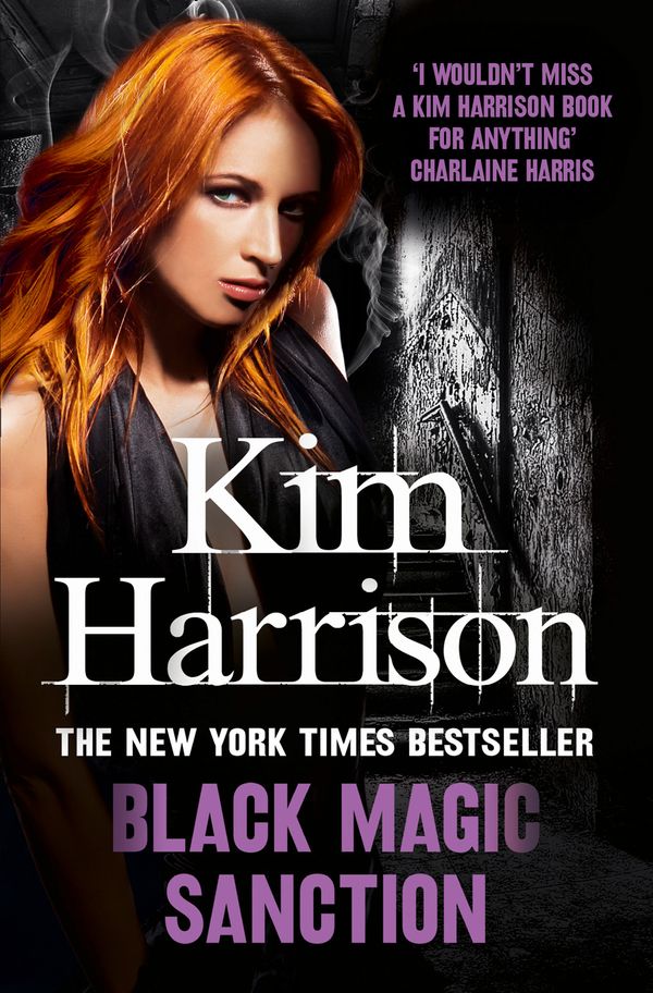 Cover Art for 9780007578900, Black Magic Sanction by Kim Harrison