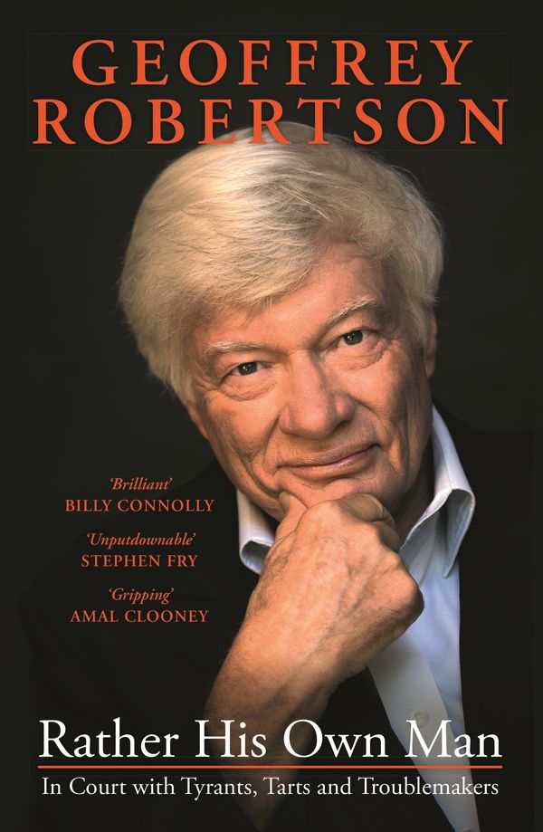 Cover Art for 9780143784081, Rather His Own Man by Geoffrey Robertson