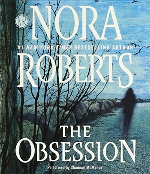 Cover Art for 9781501223846, The Obsession by Nora Roberts