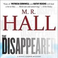 Cover Art for 9781439157114, The Disappeared by M R. Hall