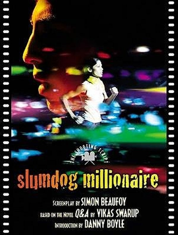 Cover Art for 9781848420397, Slumdog Millionaire by Simon Beaufoy