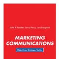 Cover Art for 9781526438645, Marketing Communications: Objectives, Strategy, Tactics by John R. Rossiter, John R Percy Rossiter