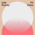 Cover Art for 9780571354641, Mr Salary by Sally Rooney