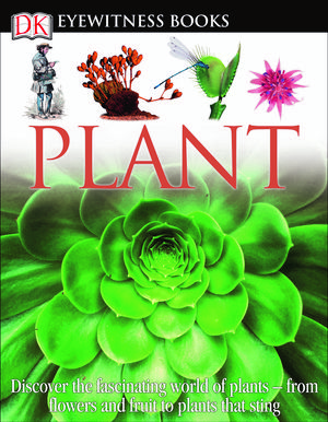 Cover Art for 9780756660352, Plant by David Burnie