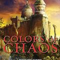 Cover Art for 9781452666853, Colors of Chaos by L. E. Modesitt