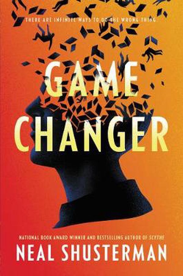 Cover Art for 9780061998676, Game Changer by Neal Shusterman