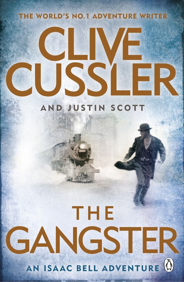 Cover Art for 9781405923842, The Gangster by Clive Cussler, Boyd Morrison, Justin Scott