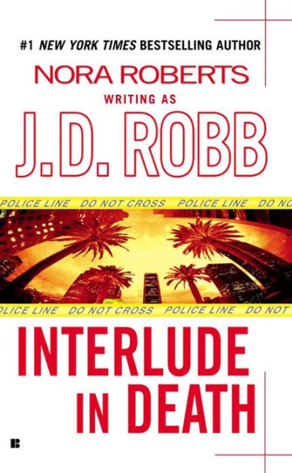 Cover Art for 9781491505847, Interlude in Death by J. D. Robb