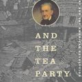 Cover Art for 9780807071403, The Shoemaker and the Tea Party: Memory and the American Revolution by Alfred F. Young