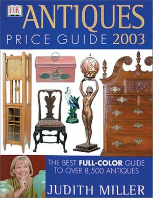 Cover Art for 9780789489401, Antiques Price Guide 2003 by Judith Miller