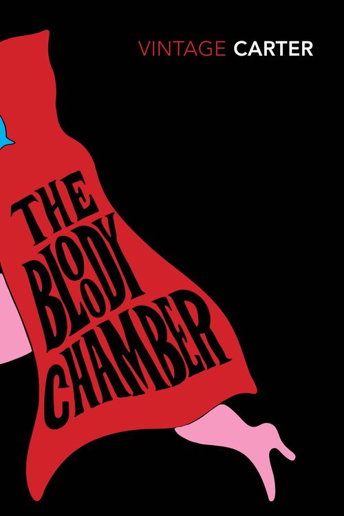 Cover Art for 9780099588115, The Bloody Chamber And Other Stories by Angela Carter