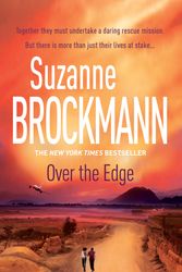 Cover Art for 9780755371167, Over the Edge: Troubleshooters 3 by Suzanne Brockmann