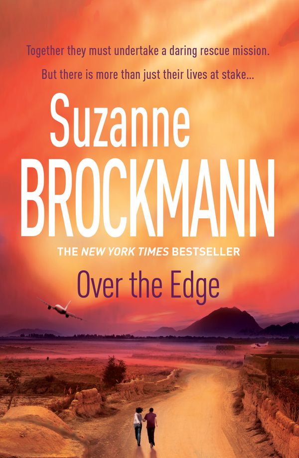 Cover Art for 9780755371167, Over the Edge: Troubleshooters 3 by Suzanne Brockmann