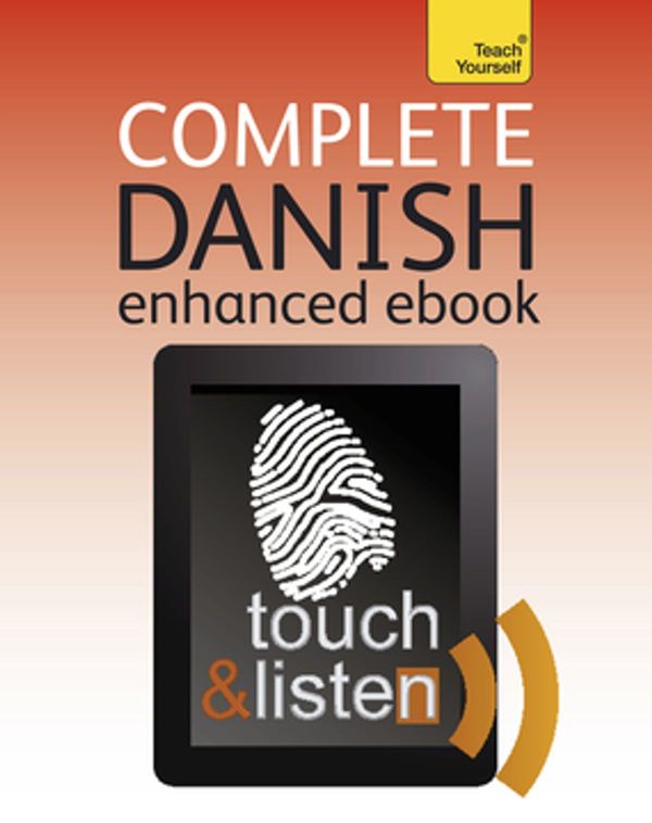 Cover Art for 9781444176155, Complete Danish Beginner to Intermediate Course: Learn to read, write, speak and understand a new language with Teach Yourself by Bente Elsworth