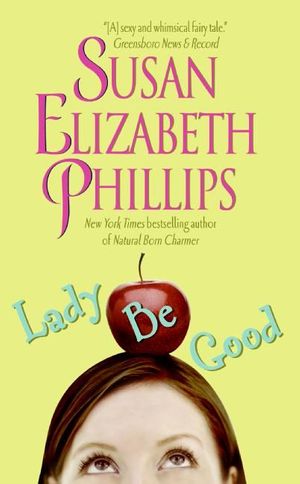 Cover Art for 9780380794485, Lady Be Good by Susan Elizabeth Phillips
