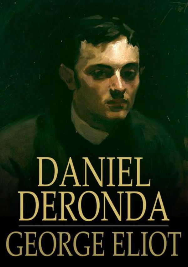 Cover Art for 9781329574885, Daniel Deronda by George Eliot