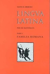 Cover Art for 9788799701650, Lingua Latina - Set 1 Part 1: Familia Romana Pars I by Hans Orberg