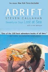 Cover Art for 9780613572996, Adrift Seventy-Six Days Lost at Sea by Steven Callahan