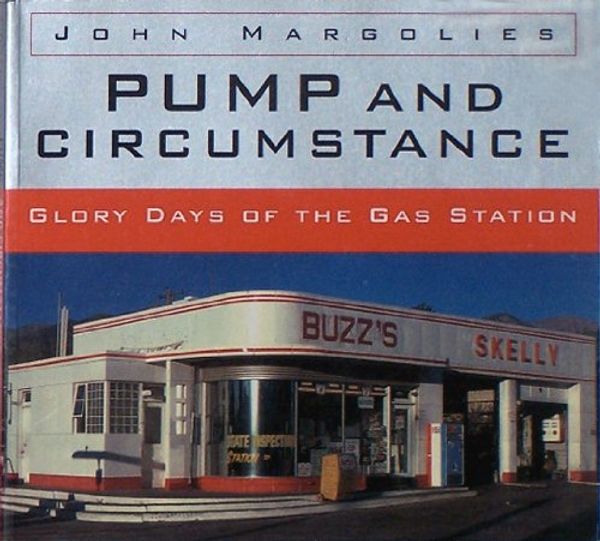Cover Art for 9780821222843, Pump and Circumstance by John Margolies