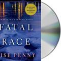 Cover Art for 9781427258342, A Fatal Grace (Chief Inspector Gamache Novels) by Louise Penny