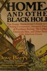Cover Art for 9781574905373, Dave Barry's Homes and Other Black Holes by Dave Barry