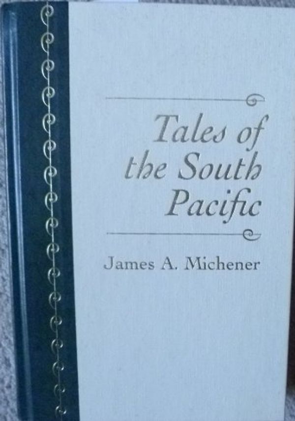 Cover Art for 9780895776976, Tales of the South Pacific by James A. Michener