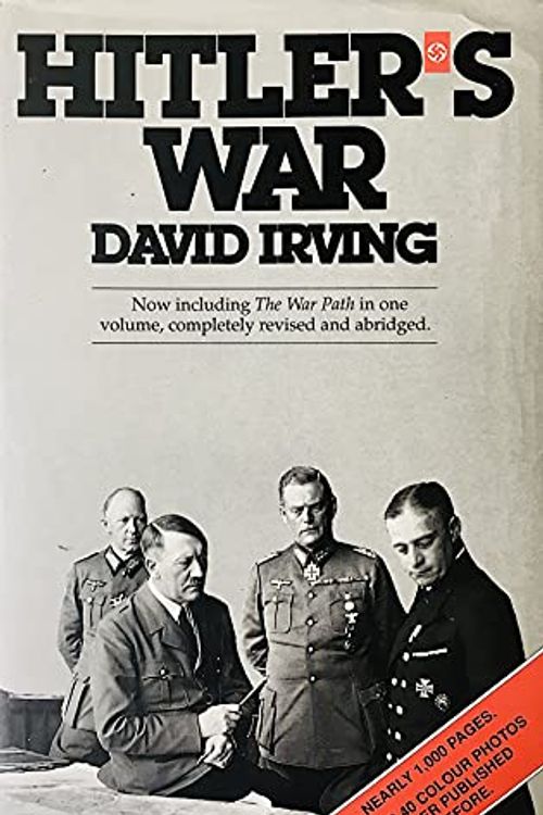 Cover Art for 9781872197104, Hitler's War and the War Path by David Irving