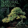 Cover Art for 9781402731112, The Art of Natural Bonsai by David Joyce