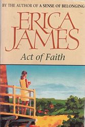 Cover Art for 9780752837543, Act of Faith by Erica James