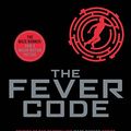 Cover Art for B01IBSMXXY, Maze Runner Series: The Fever Code by James Dashner