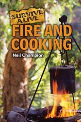 Cover Art for 9781607530398, Fire and Cooking by Neil Champion