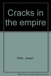 Cover Art for 9780896080843, Cracks in the empire: State politics in the Vietnam War by Paul Joseph
