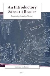 Cover Art for 9789004468665, An Introductory Sanskrit Reader: Improving Reading Fluency by Antonia M. Ruppel